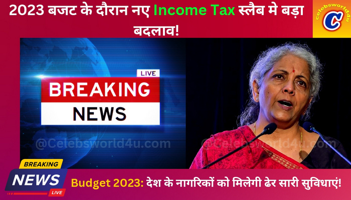 Big Changes in New Income Tax Slab 2023