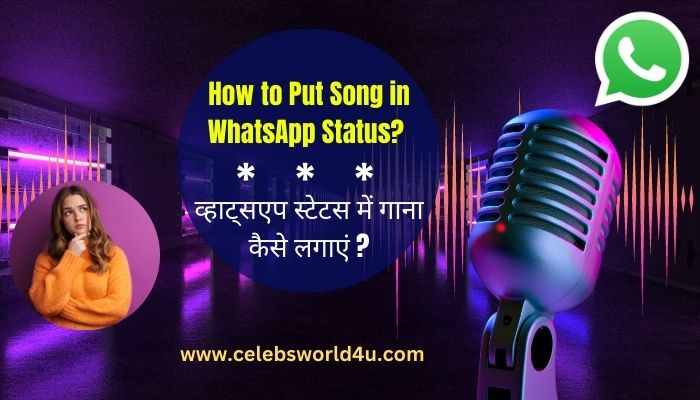 How to put song in whatsapp status